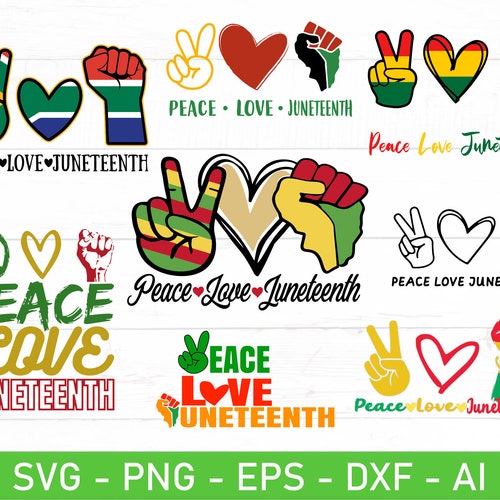 Peace Love Juneteenth Svg Eps Dxf Ai Png Files for Cricut - Etsy