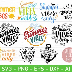 Summer Vibes SVG, eps, dxf, ai, png, Files For Cricut