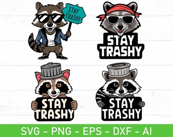 Stay Trashy svg png Bundle, Raccoons svg, Funny Raccoon svg, Funny Animals svg
