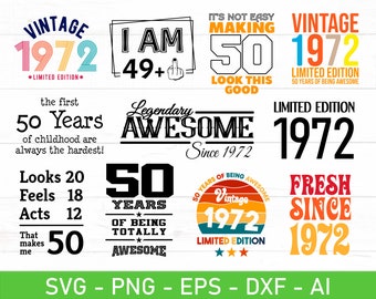 50th Birthday svg, 1972 Birthday SVG, Vintage 1972 svg, eps, dxf, ai, png, Files For Cricut