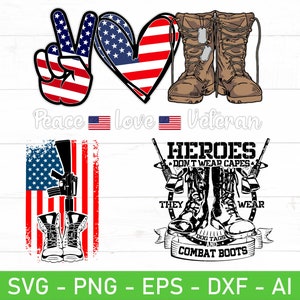 May include: Peace, love, and veteran. A digital design featuring a peace sign, a heart, and a pair of boots, all in red, white, and blue. The design also includes the text "Heroes don't wear capes, they wear dog tags and combat boots".