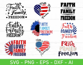 Faith Family Freedom svg, Faith Family Freedom Heart American Flag svg, 4th Of July Shirt svg, eps, dxf, ai, png, Files For Cricut