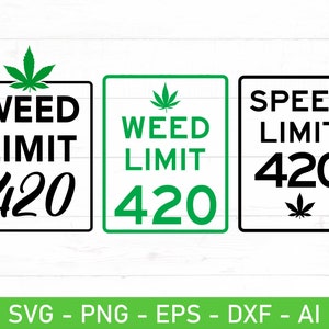 Weed Limit 420 SVG PNG, Happy 420 svg, marihuana svg, Pot Leaf png, Weed Leaf svg, Stoner cadeau idee Svg Png, grappig 420 Svg