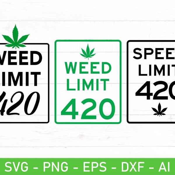 Weed Limit 420 SVG PNG, Happy 420 svg, Marijuana svg, Pot Leaf png, Weed Leaf svg, Stoner Gift Idea Svg Png, Funny 420 Svg