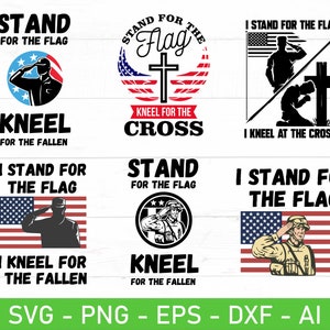 May include: A set of nine patriotic digital designs featuring a soldier saluting, an American flag, and the words "Stand for the Flag" and "Kneel for the Fallen".