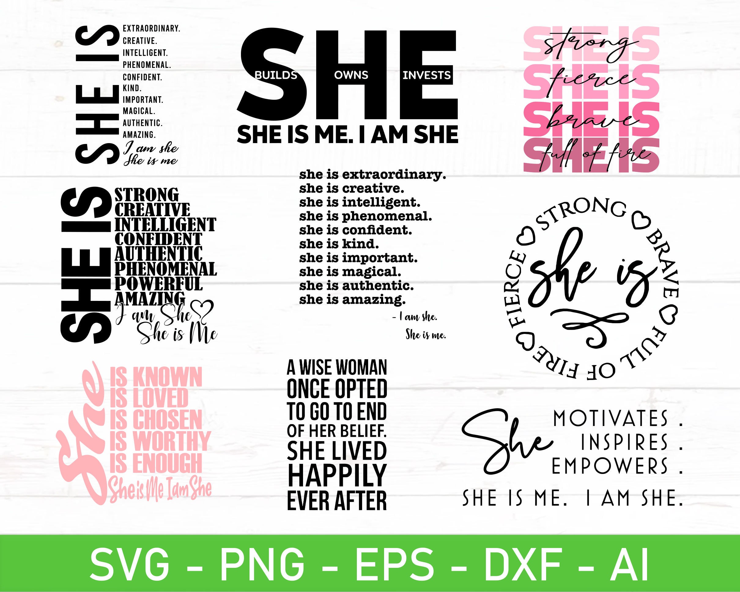 Woman Affirmation SVG, I am She She is Me svg, She is me svg, eps, dxf, ai, png, Files For Cricut