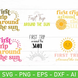 Pacote svg Primeira Viagem ao Redor do Sol, 1º Aniversário svg, Primeiro Presente de Aniversário svg, Primeiro Aniversário Camiseta svg, eps, png, Arquivos para Cricut