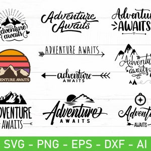 Puede incluir: Un conjunto de 9 archivos de corte SVG en blanco y negro con el texto "Adventure Awaits" y varios diseños de montañas, puestas de sol, brújulas y flechas.