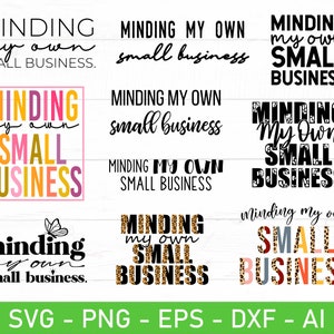 Minding My Own Small Business svg, Future Small Business Owner svg, eps, dxf, ai, png, Files For Cricut