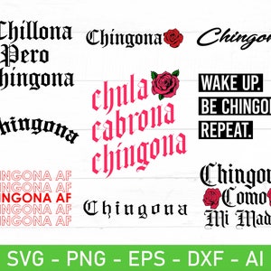 Chingona SVG Bundle, Chingona AF svg, Chingona Como Mi Madre svg, eps, dxf, ai, png, Archivos para Cricut