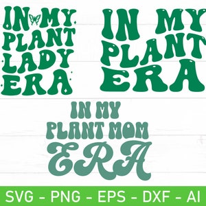 In meiner Plant Lady Era svg png Bundle, in meiner Plant Mom Era svg, In meiner Plant Mom Era svg, Plant Lady svg, Plant Mom svg