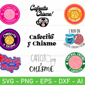 Cafecito Y Chisme svg, Cafecito Con Chisme eps, dxf, ai, png, Files For Cricut