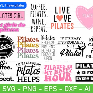 Pilates Svg Png Bundle, Funny Pilates Sayings Svg, Pilates Instructor Svg, Pilates Lover Svg Png