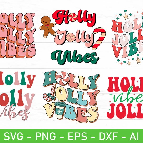 Holly Jolly Vibes Retro SVG cut file, Holly Jolly Vibes svg, Christmas Mama svg, Christmas Vibes svg, eps, dxf, ai, png, Files For Cricut