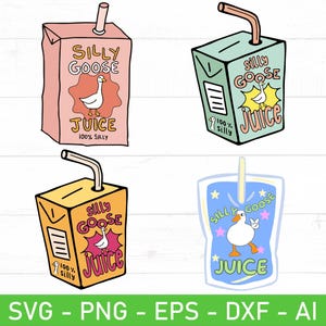 Silly Goose Juice SVG PNG Bundle, Funny Goose Meme Svg, Silly Goose Design