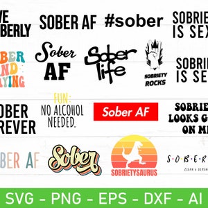 Sober svg Bundle, x svg, Sober AF svg, Suchtwiederaufnahme svg, eps, dxf, ai, png, Dateien für Cricut