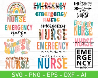 May include: A set of ten colorful digital designs featuring the text "Emergency Nurse" in various fonts and styles. The designs include a rainbow, leopard print, and flowers.