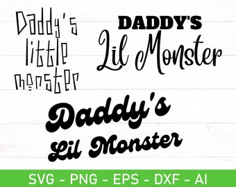 Daddy's Lil Monster svg png Bundle, Daddy's Little Monster svg