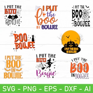 May include: A set of ten Halloween-themed SVG cut files featuring the phrase "I put the boo in boujee" in various styles and designs. The designs include a witch, a spiderweb, a cat, and pumpkins.