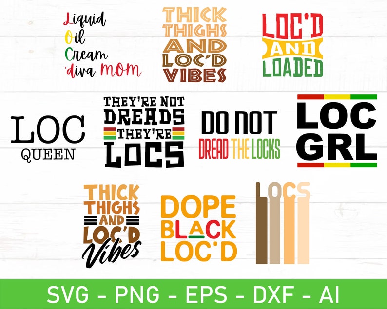 Loc Hair svg Locs Hair svg locs quote svg eps dxf ai Etsy