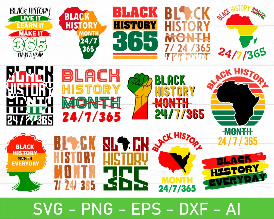 Black History 24/7/365 SVG, Black History 365 Days a Year, Black