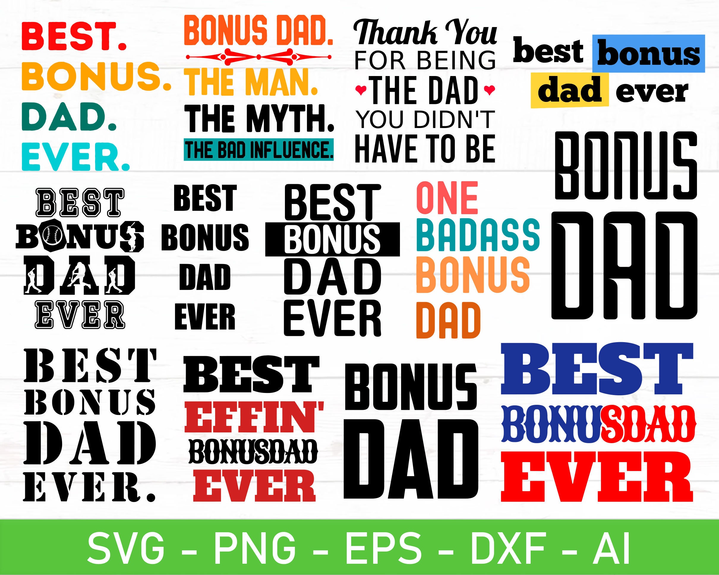 Bonus Dad Svg Bundle Best Bonus Dad Ever Svg Eps Dxf Ai - Etsy