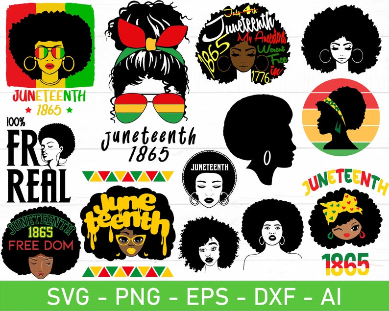 May include: A set of 12 digital cut files featuring black silhouettes of women with afro hairstyles and Juneteenth-themed text. The text includes "Juneteenth 1865", "Free Dom", "100% FR REAL", and "Juneteenth".