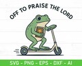 Off to Praise the Lord SVG PNG, Funny Christian Frog Design, Scooter Frog Bible Cut File, Religious Meme Clipart product logo