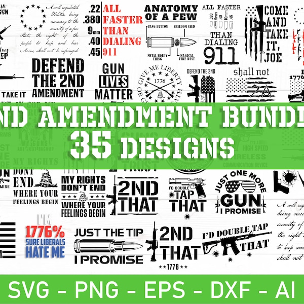 Big Bundle 2nd Amendment svg, Second Amendment svg, Gun Rights svg, 2nd Amendment American Flag svg, eps, dxf, ai, png, Files For Cricut