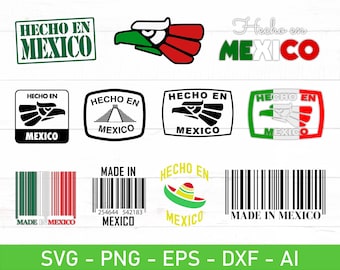 Hecho en Mexico SVG Bundle, Mede in Mexico svg Bundle, eps, dxf, ai, png, Files For Cricut