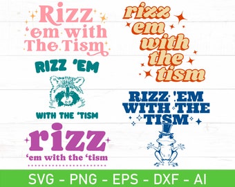 Rizz 'em With The Tism Svg, Neurodiversidad SVG, Autismo Divertido SVG, Meme de Rana Mapache SVG