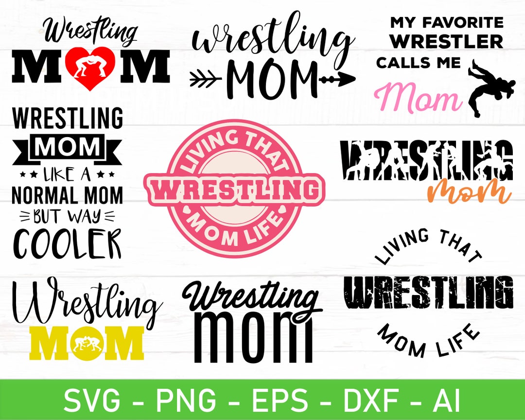 Wrestling Mom SVG, Wrestling Bundle Svg, Wrestling Mama Svg, Eps, Dxf ...