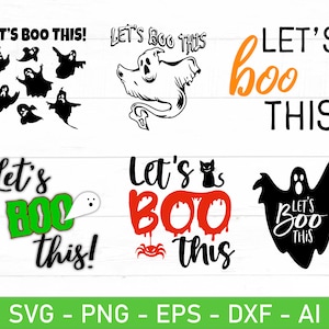 May include: A set of ten Halloween-themed SVG cut files featuring various designs with the text "Let's Boo This!" in different fonts and styles. The designs include ghosts, a cat, and dripping blood.