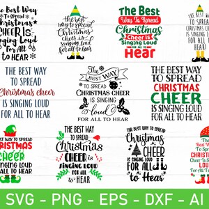 Il modo migliore per diffondere la gioia del Natale è cantare a squarciagola in modo che tutti possano sentire svg, eps, dxf, ai, png, file per Cricut