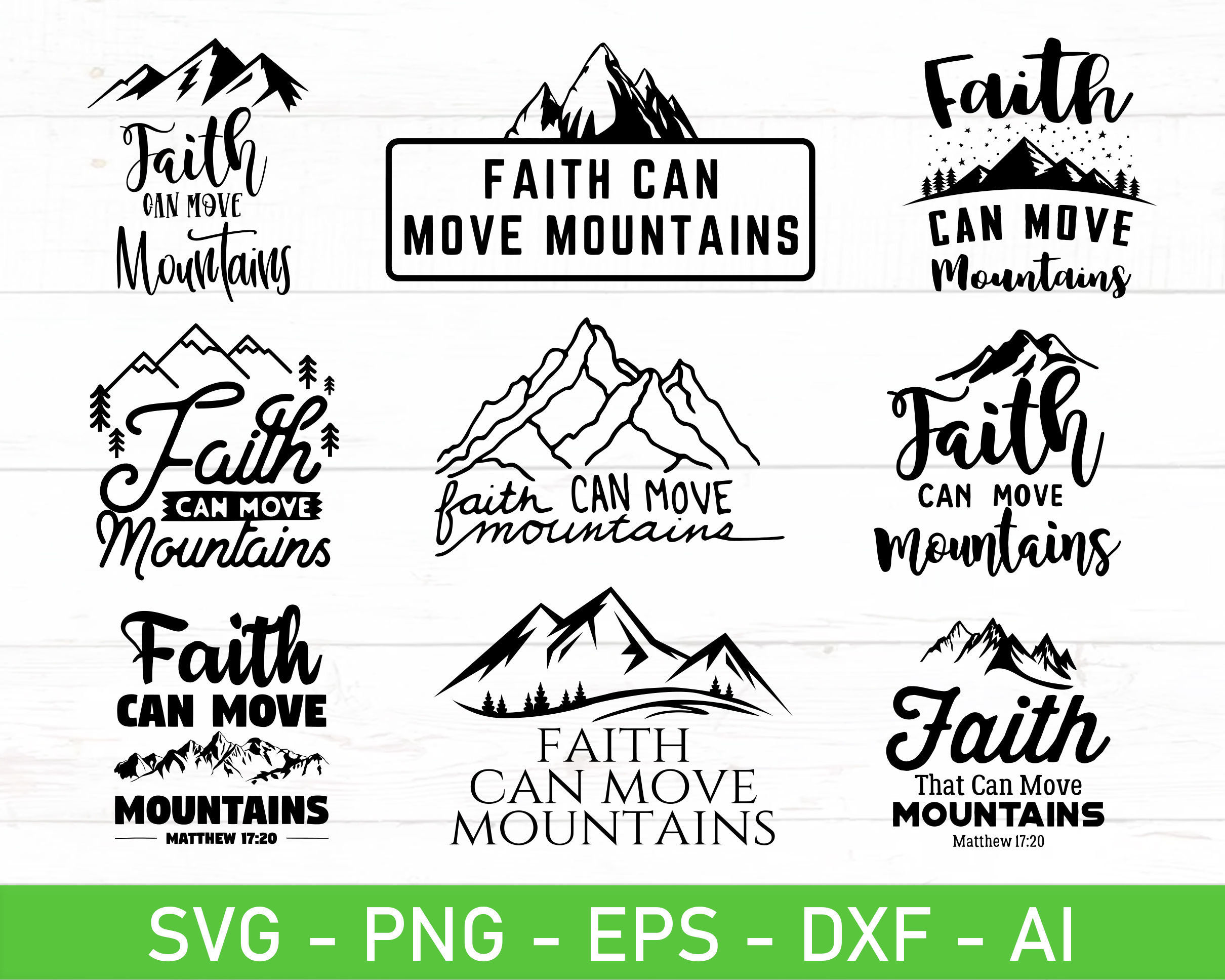 Faith Can Move Mountains Svg, Religious Bible Verse Svg, Faith Move
