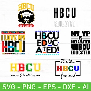 Historically black college svg, HBCU svg, HBCU educated svg, eps, dxf, ai, png, Files For Cricut