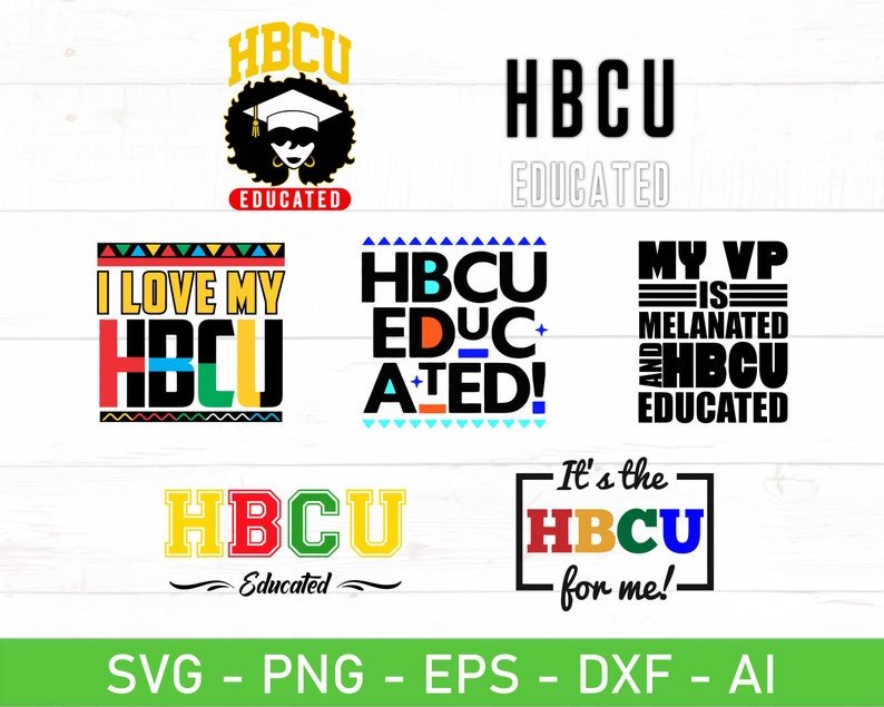 Historically Black College Svg HBCU Svg HBCU Educated Svg - Etsy