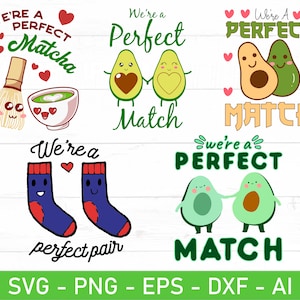 We’re a perfect match SVG Bundle, Valentines Day, Gifts For Her svg, Be My Valentine svg, Avocado Valentine svg, eps, dxf, ai, png