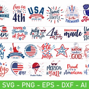 4th of July svg, Independence Day svg, eps, dxf, ai, png, Files For Cricut