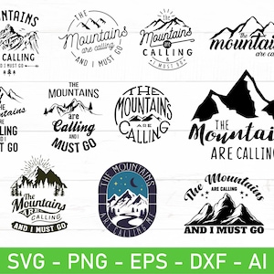 As montanhas estão chamando e eu devo ir svg, As montanhas estão chamando svg, Férias nas montanhas svg, eps, dxf, ai, png, Arquivos para Cricut