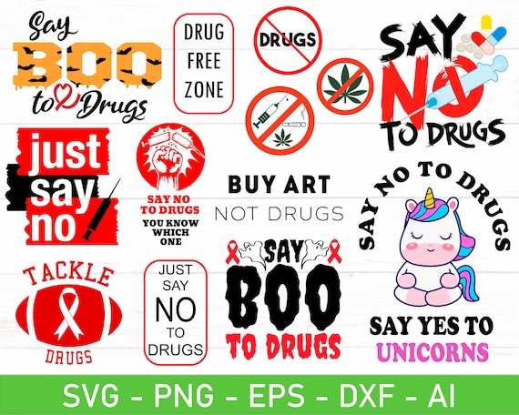 Say No to Drugs svg, Drug Free svg, No to Drugs svg, eps, dxf, ai, png, Files For Cricut