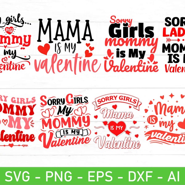 Mama Is My Valentine SVG, My Valentine calls me Mama SVG, Mom Valentine's Day svg, Mama Valentine retro svg, eps, dxf, ai, png, Files