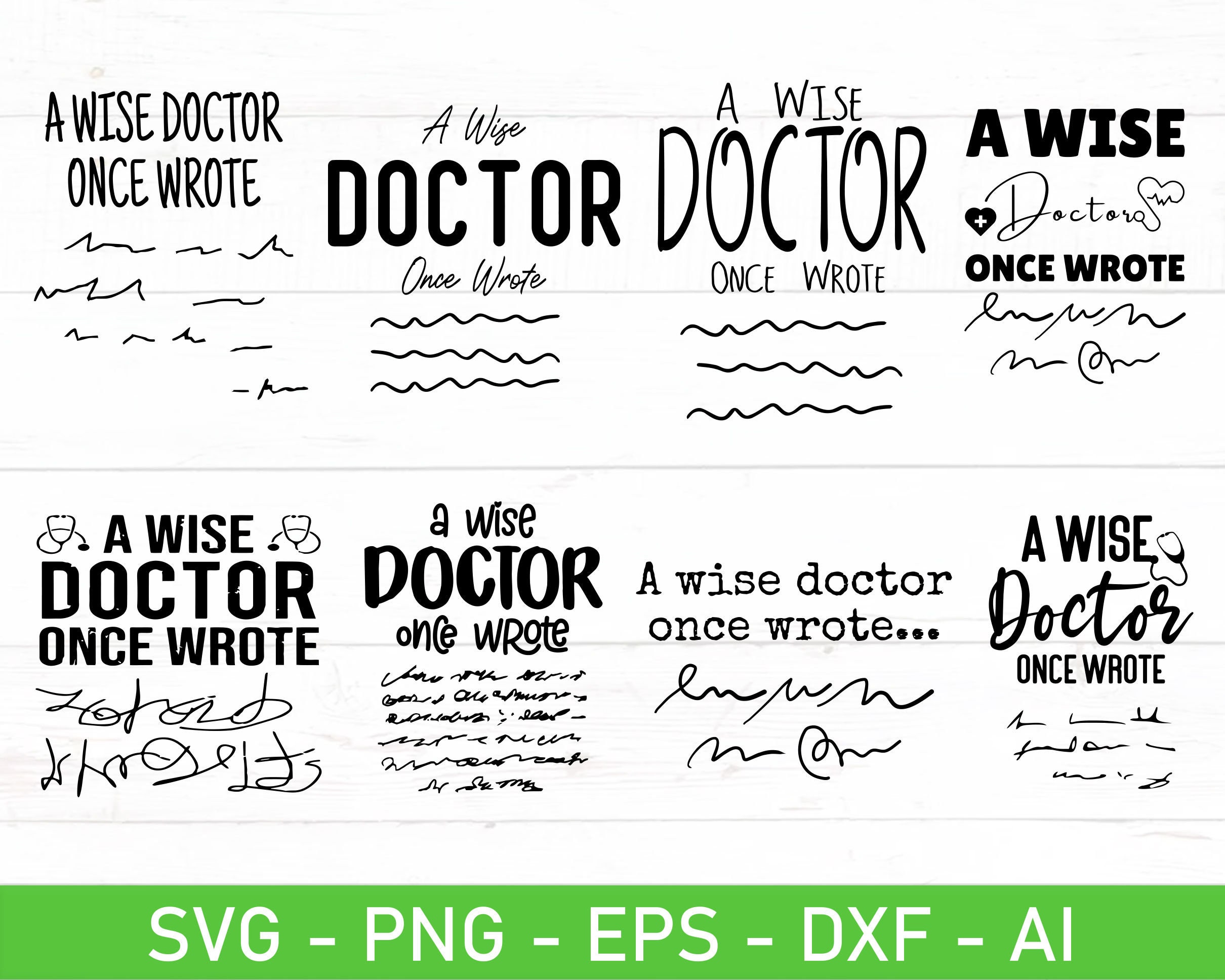 A Wise Doctor Once Wrote Graphic by inappropriateSVGs · Creative Fabrica