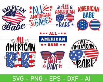 American Babe svg Bundle, All American Babe svg, eps, dxf, ai, png, Files For Cricut