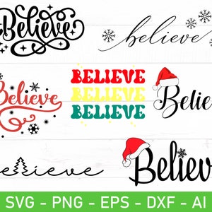 Believe SVG PNG Bundle, Believe Christmas svg, Santa’s Hat svg, Believe in Christmas svg