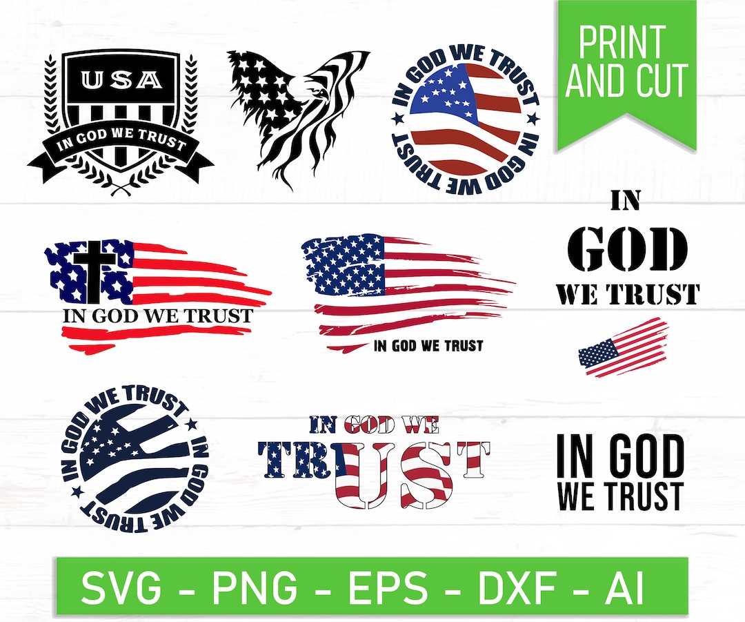 In God We Trust American Flag Svg, Eps, Dxf, Ai, Png, Files for Cricut