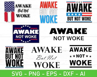 Awake Not Woke svg png Bundle, Raised Right svg png, Conservative svg