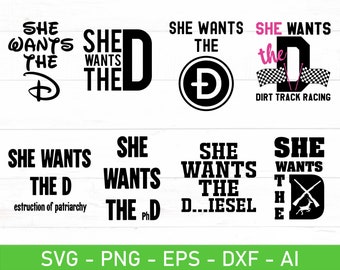 She wants the D svg, She wants the D Dirt Track Racing svg, eps, dxf, ai, png, Files For Cricut