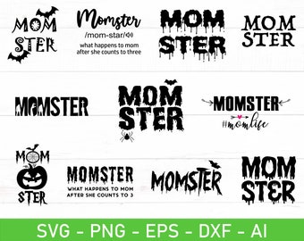 Svg maman, fichier svg monstre maman, Halloween maman svg, eps, dxf, ai, png, fichiers pour Cricut