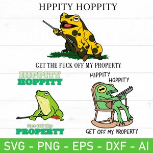 Paquete Hippity Hoppity, vete de mi propiedad, svg png, regalo divertido para el hogar, meme de rana svg